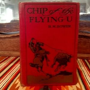 B.M.Bower Chip of the Flying U Western Book 1906
